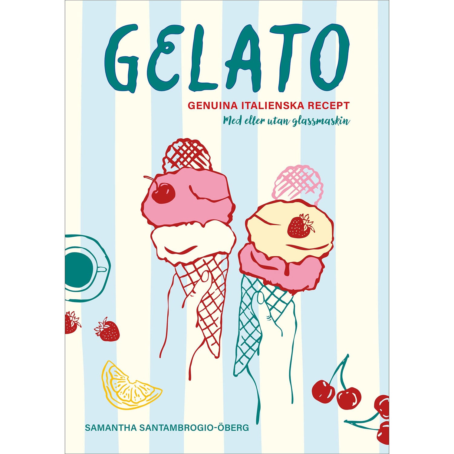 BOKFÖRLAGET SEMIC Gelato genuina italienska
